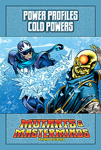 Mutants & Masterminds Power Profile: Cold Powers