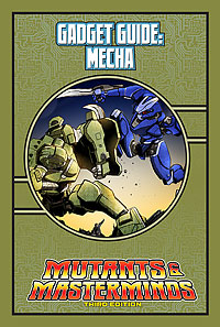 Mutants & Masterminds Gadget Guide: Mecha