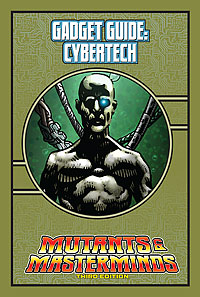 Mutants & Masterminds Gadget Guide: Cybertech